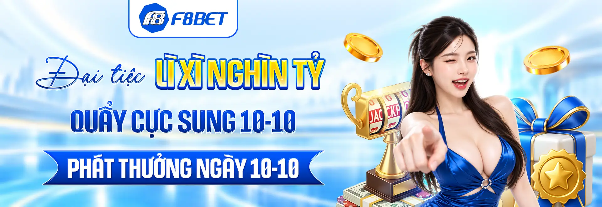 lì xì ngàn tỷ quẩy cực sung tại f8bet casino
